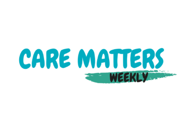 Care Matters Weekly: Friday 9 April 2021